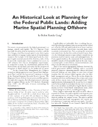 An Historical Look at Planning for the Federal Public Lands: Adding Marine Spatial Planning Offshore