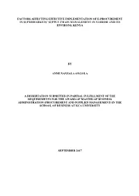 Factors Affecting Effective Implementation of E-Procurement in Supermarkets' Supply Chain Management in Nairobi and Its Enviro