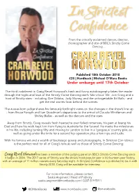 In Strictest Confidence from the Critically Acclaimed Dancer, Director, Choreographer and Star of BBC’S Strictly Come Dancing