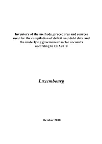 Inventory of the Methods, Procedures and Sources Used for the Compilation of Deficit and Debt Data and the Underlying Government Sector Accounts According to ESA2010