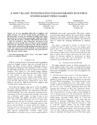 Investigating Steganography in Source Engine Based Video Games