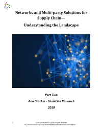 Networks and Multi-Party Solutions for Supply Chain— Understanding the Landscape