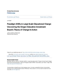 Paradigm Shifts in Large-Scale Educational Change: Uncovering the Oregon Education Investment Board's Theory of Change-In-Action