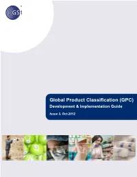 Global Product Classification (GPC) - Development & Implementation Guide
