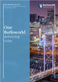 One Barloworld Delivering Value About Barloworld
