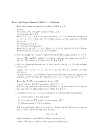 Solutions 1. Prove That a Binary Relation R Is Transitive Iff R R ⊆ R