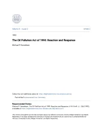 The Oil Pollution Act of 1990: Reaction and Response