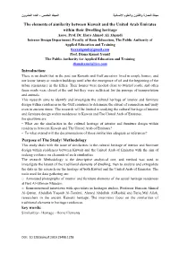 The Elements of Similarity Between Kuwait and the United Arab Emirates Within Their Dwelling Heritage Introduction: Purpose of T