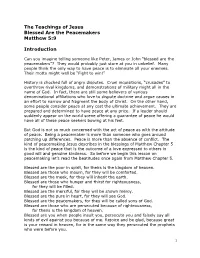 The Teachings of Jesus Blessed Are the Peacemakers Matthew 5:9