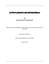 ACTIVE PLASMONICS and METAMATERIALS by MOHAMED