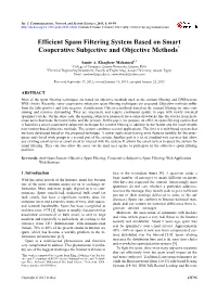 Efficient Spam Filtering System Based on Smart Cooperative Subjective and Objective Methods*