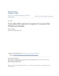 Generalized Fractals for Computer Generated Art: Preliminary Results Charles F