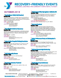 Recovery-Friendly Events Affordable, Substance-Free Community Events for All to Enjoy!