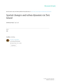 Spatial Changes and Urban Dynamics in Tuti Island