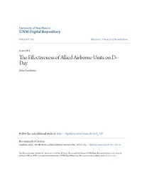 The Effectiveness of Allied Airborne Units on D-Day." (2011)