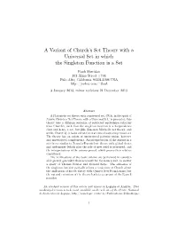 A Variant of Church's Set Theory with a Universal Set in Which The