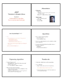 CS107 Introduction to Computer Science Administrativia Algorithms