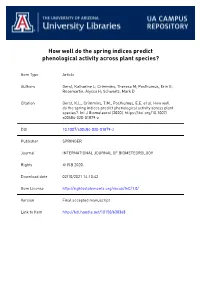 How Well Do the Spring Indices Predict Phenological Activity Across Plant Species?