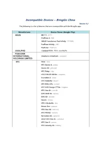 Incompatible Devices – Bringgo China Version 0.2 the Following Is a List of Devices That Are Incompatible with the Bringgo App