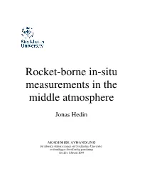 Rocket-Borne In-Situ Measurements in the Middle Atmosphere