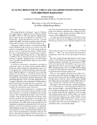 Scaling Behavior of Circular Colliders Dominated by Synchrotron Radiation