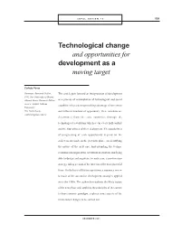 Technological Change and Opportunities for Development As a Moving Target