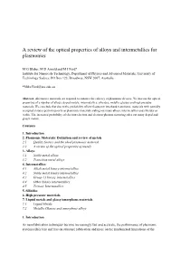 BLABER- a Review of the Optical Properties of Alloys and Intermetallics for Plasmonics
