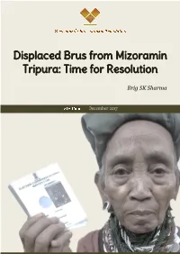 Displaced Brus from Mizoram in Tripura: Time for Resolution