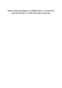 Improving Interagency Collaboration, Innovation and Learning in Criminal Justice Systems