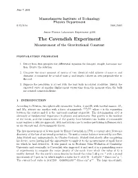 The Cavendish Experiment Measurement of the Gravitational Constant