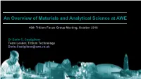 An Overview of Materials and Analytical Science at AWE