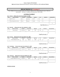 BID SCHEDULE Version-2 *Note: Bidders Need Not Respond to All Lots, but All Items Within the Lot(S) Submitted Must Be Priced