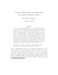 Compact Hyperbolic Tetrahedra with Non-Obtuse Dihedral Angles