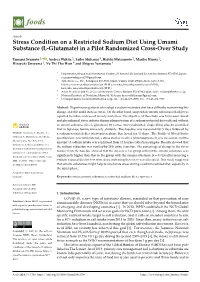 Stress Condition on a Restricted Sodium Diet Using Umami Substance (L-Glutamate) in a Pilot Randomized Cross-Over Study