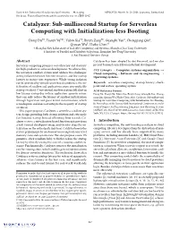 Sub-Millisecond Startup for Serverless Computing with Initialization-Less Booting