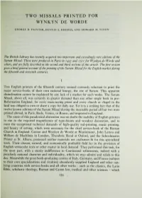 Two Missals Printed for Wynkyn De Worde