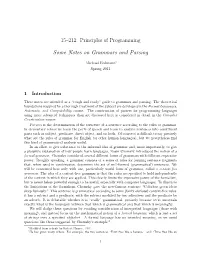 15–212: Principles of Programming Some Notes on Grammars and Parsing