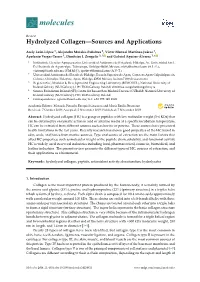 Hydrolyzed Collagen—Sources and Applications