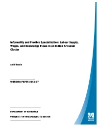 Informality and Flexible Specialization: Labour Supply, Wages, and Knowledge Flows in an Indian Artisanal Cluster