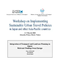 Integration of Transport and Land-Use Planning in Japan: Relevant Findings from Europe”