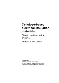 Cellulose-Based Electrical Insulation Materials Dielectric and Mechanical Properties REBECCA HOLLERTZ