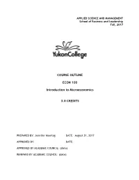 COURSE OUTLINE ECON 100 Introduction to Microeconomics 3.0 CREDITS