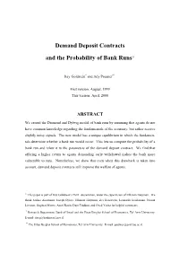 Demand Deposit Contracts and the Probability of Bank Runs