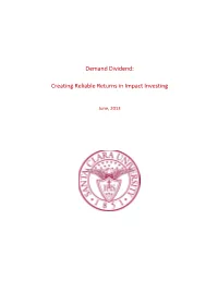 Demand Dividend: Creating Reliable Returns in Impact Investing