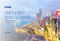 LIBOR Transition - Impacts to Corporate Treasury