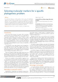 Selecting Molecular Markers for a Specific Phylogenetic Problem