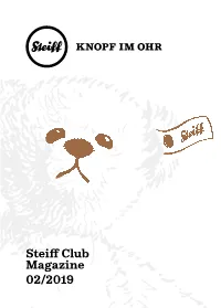 Steiff Club Magazine 02/2019 2 Editorial Editorial 3