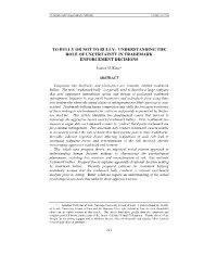 To Bully Or Not to Bully: Understanding the Role of Uncertainty in Trademark Enforcement Decisions