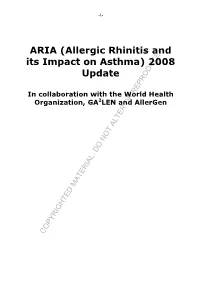 ARIA (Allergic Rhinitis and Its Impact on Asthma) 2008 Update