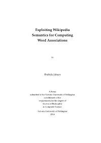 Exploiting Wikipedia Semantics for Computing Word Associations